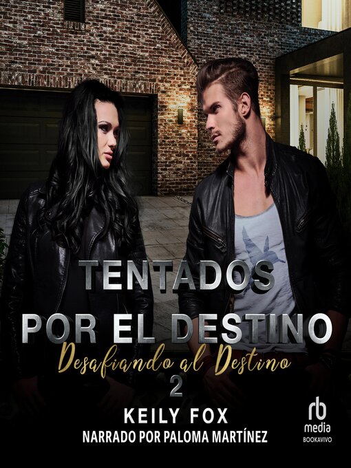 Title details for Tentados por el Destino 2 (Tempted by Destiny 2) by Keily Fox - Available